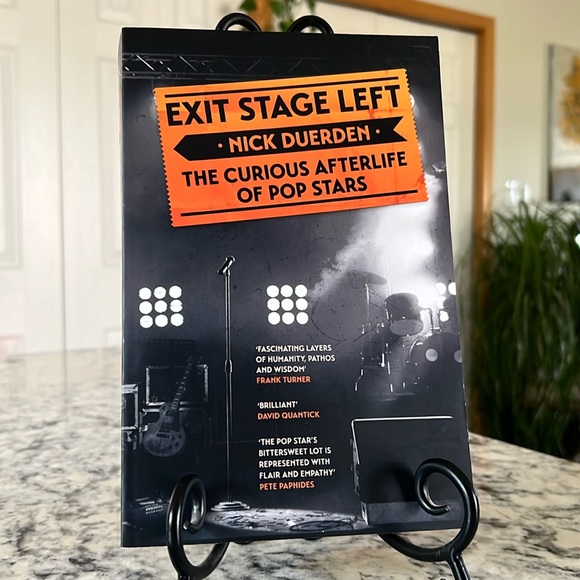 Exit Stage Left - The Curious Afterlife of Pop Stars - Nick Duerden - Picture 1 of 4